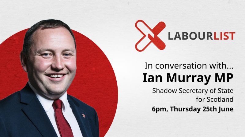 In conversation with… Ian Murray MP – LabourList